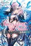 Guillotine Bride: I’m Just a Dragon Girl Who'll Destroy the World Light Novel