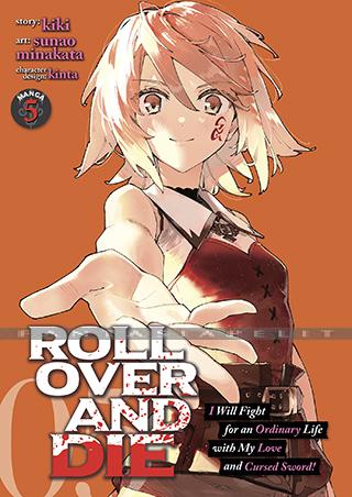 Roll Over and Die: I Will Fight for an Ordinary Life with My Love and Cursed Sword! 5