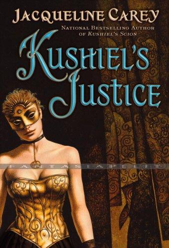 Kushiel 5: Kushiel's Justice