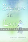 Socrates in Love Novel