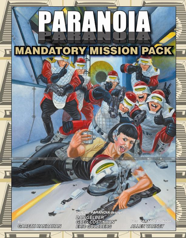 Paranoia XP: Mandatory Mission Pack