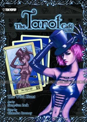 Tarot Cafe 1: Wild Hunt Novel