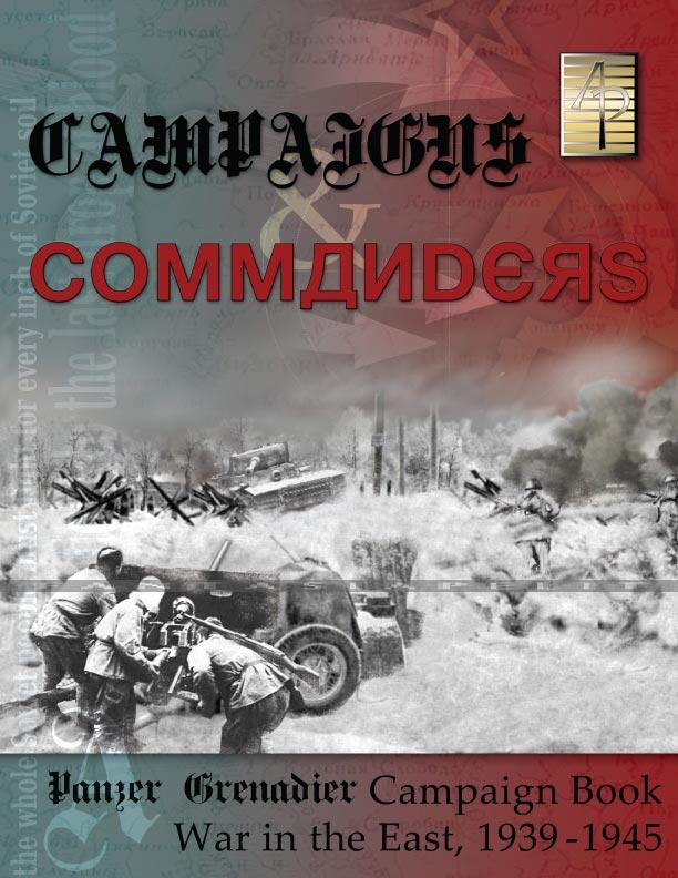 Panzer Grenadier: Campaigns and Commanders 1 -War in the East
