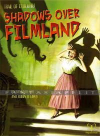 Shadows Over Filmland (HC)