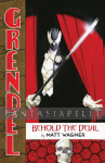 Grendel: Behold the Devil (HC)