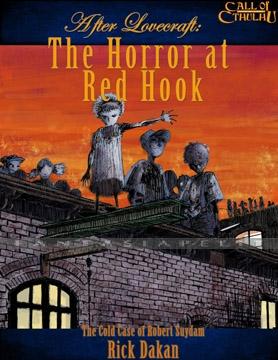 After Lovecraft: Horror at the Red Hook -The Cold Case Of Robert Suydam