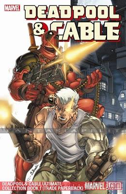 Deadpool & Cable: Ultimate Collection 1