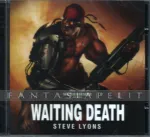 Waiting Death, Audio Drama CD