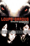 Loups-Garous Novel