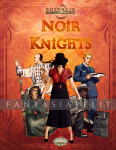 Savage Worlds: Suzerain -Noir Knights (HC)
