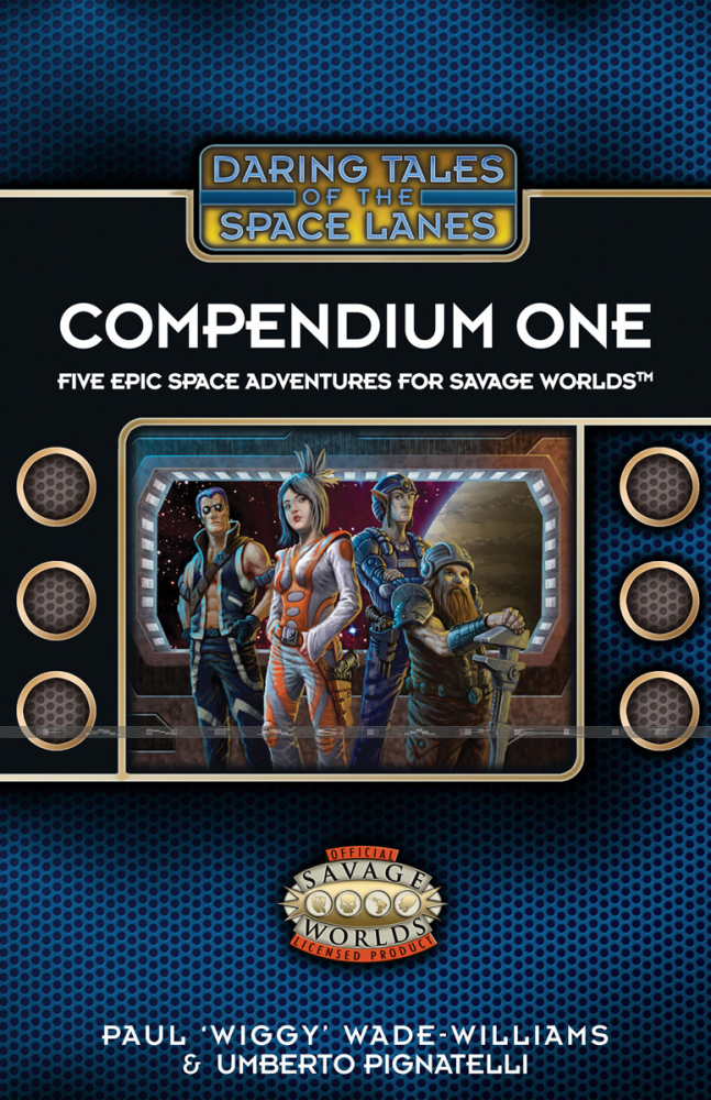 Savage Worlds: Daring Tales of the Space Lanes Compendium 1