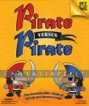 Pirate Versus Pirate