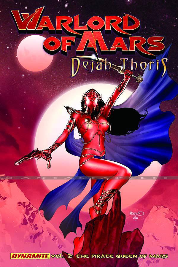Warlord of Mars: Dejah Thoris 2 -The Pirate Queen of Mars