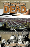 Walking Dead 16: A Larger World