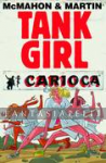 Tank Girl: Carioca (HC)
