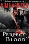Rachel Morgan 10: A Perfect Blood