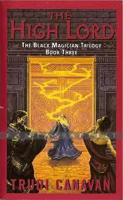 Black Magician Trilogy 3: The High Lord
