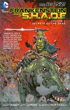 Frankenstein, Agent of S.H.A.D.E. 2: Secrets of the Dead