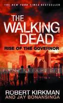 Walking Dead Novel 1: Rise of the Governor