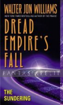 Dread Empire's Fall 2: The Sundering