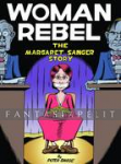 Woman Rebel: The Margaret Sanger Story (HC)