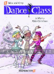 Dance Class 6: A Merry Olde Christmas (HC)