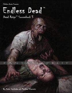 Dead Reign RPG Sourcebook 3: Endless Dead