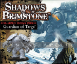 Shadows of Brimstone: XL-Sized Enemy Pack -Guardian of Targa