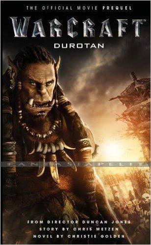 Warcraft: Durotan -The Official Movie Prequel
