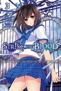 Strike the Blood 03