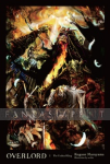 Overlord Light Novel 01: The Undead King (HC)