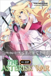 Asterisk War Light Novel 03: The Phoenix War Dance