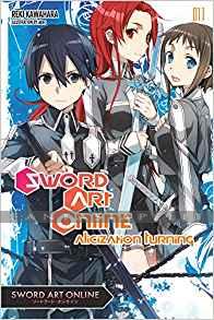 Sword Art Online Novel 11: Alicization Turning