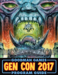 Gen Con 2017 Program Guide (Goodman Games Annual)