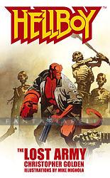 Hellboy: Lost Army Illustrated Novel