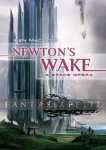 Newton's Wake -A Space Opera