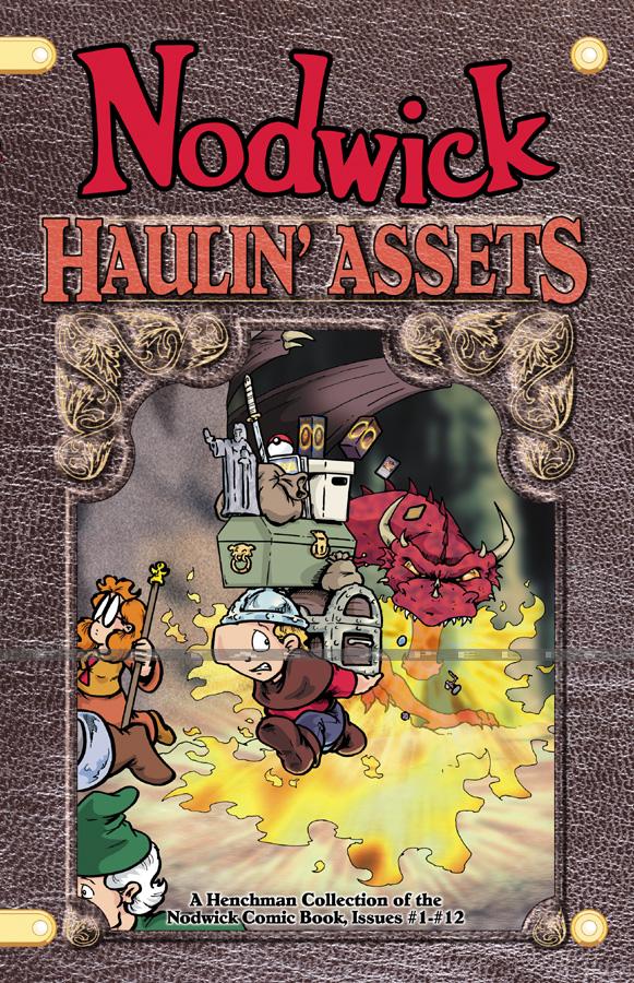 Nodwick Chronicles 1 & 2: Haulin' Assets
