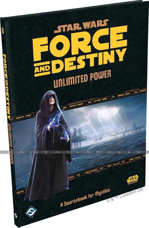 Star Wars RPG Force and Destiny: Unlimited Power (HC)
