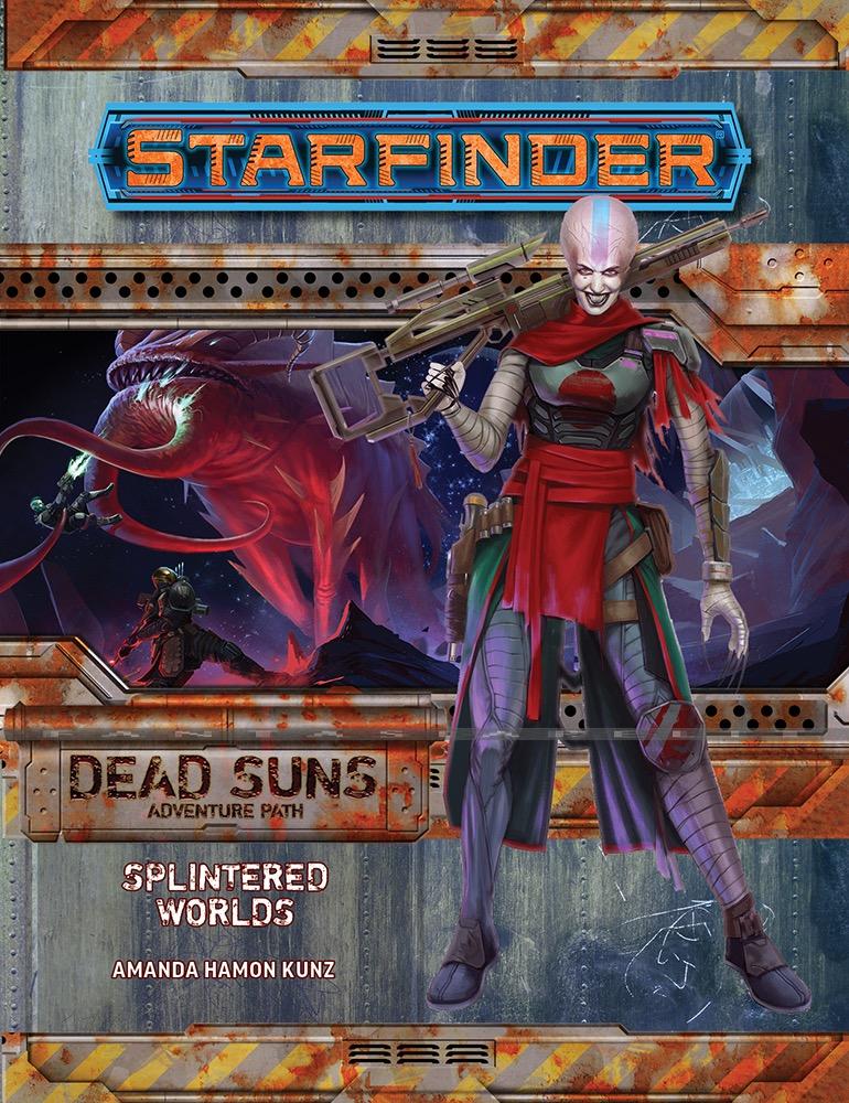 Starfinder 03: Dead Suns -Splintered Worlds