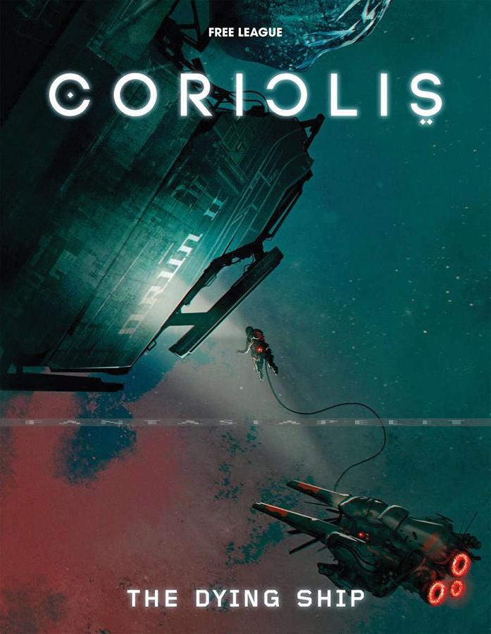 Coriolis: Dying Ship