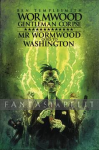 Wormwood: Mr. Wormwood Goes to Washington (HC)