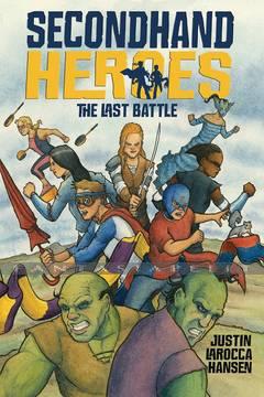 Secondhand Heroes 3: The Last Battle