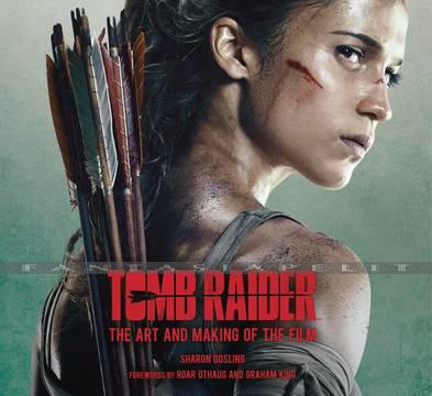 Art and Making of Tomb Raider (HC)