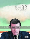 Glenn Gould: A Life Off Tempo (HC)