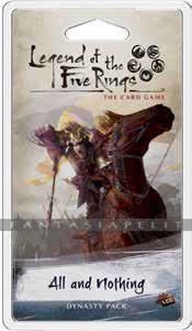 Legend of the Five Rings LCG: EC5 -All and Nothing Dynasty Pack