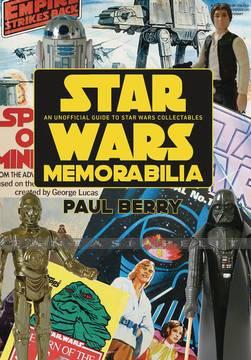 Star Wars Memorabilia: Unofficial Guide to Star Wars Collectables