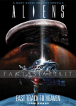 Aliens: Fast Track to Heaven (HC)