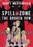 Spill Zone 2: Broken Vow (HC)