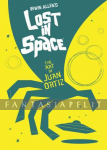 Lost in Space: Art of Juan Ortiz (HC)