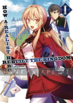 How a Realist Hero Rebuilt the Kingdom Light Novel 01